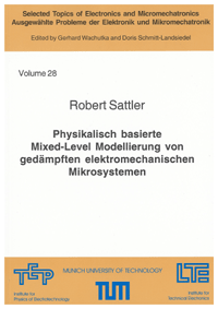 Robert Sattler Physikalisch Basierte Mixed Level Modellierung Von Gedampften Elektromechanischen Mikrosystemen